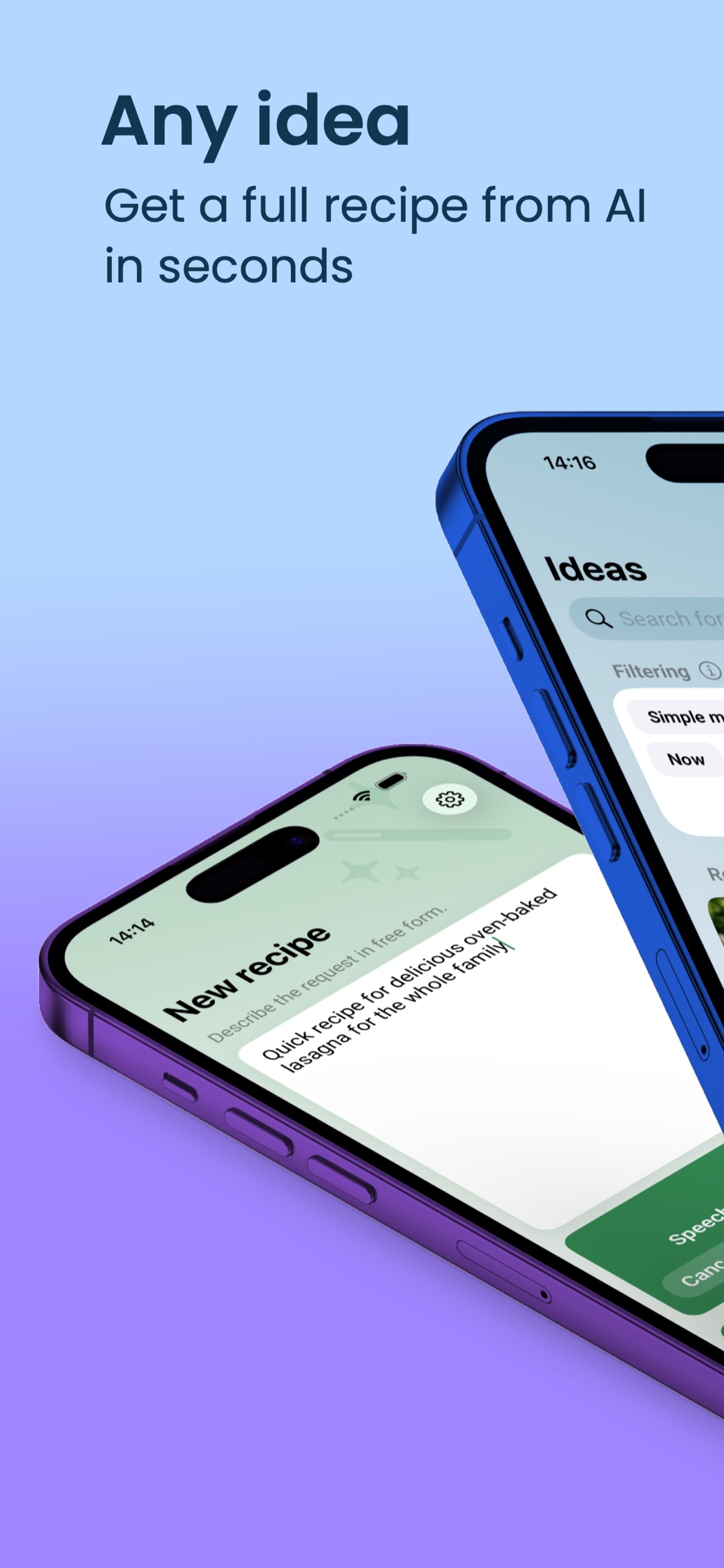 Any idea — get a full recipe from AI in seconds