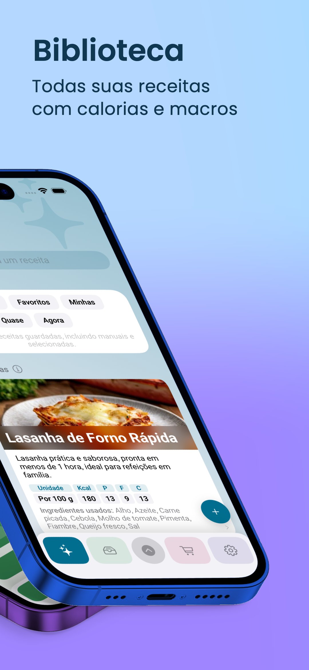 Biblioteca: todas as suas receitas com calorias e macros