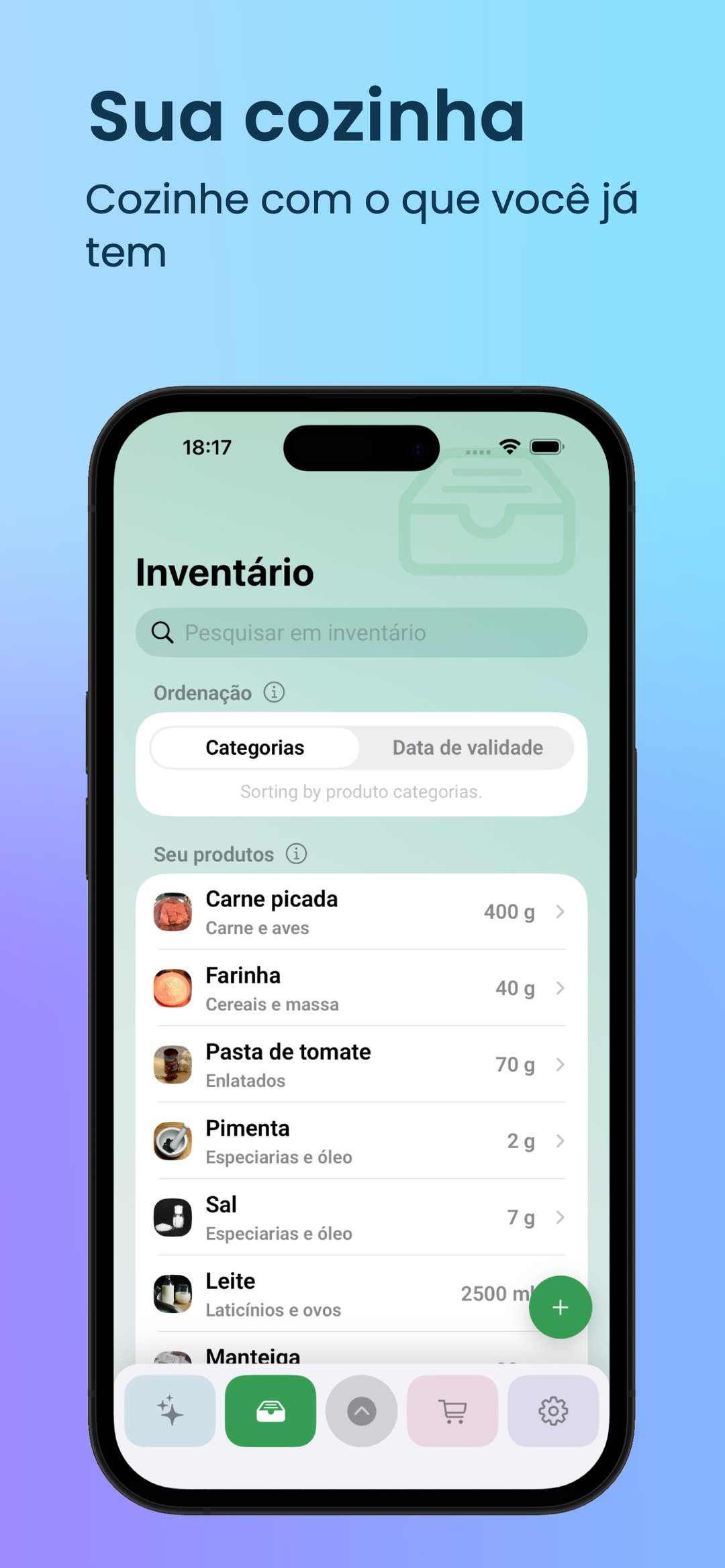 A sua cozinha: cozinhe com o que já tem
