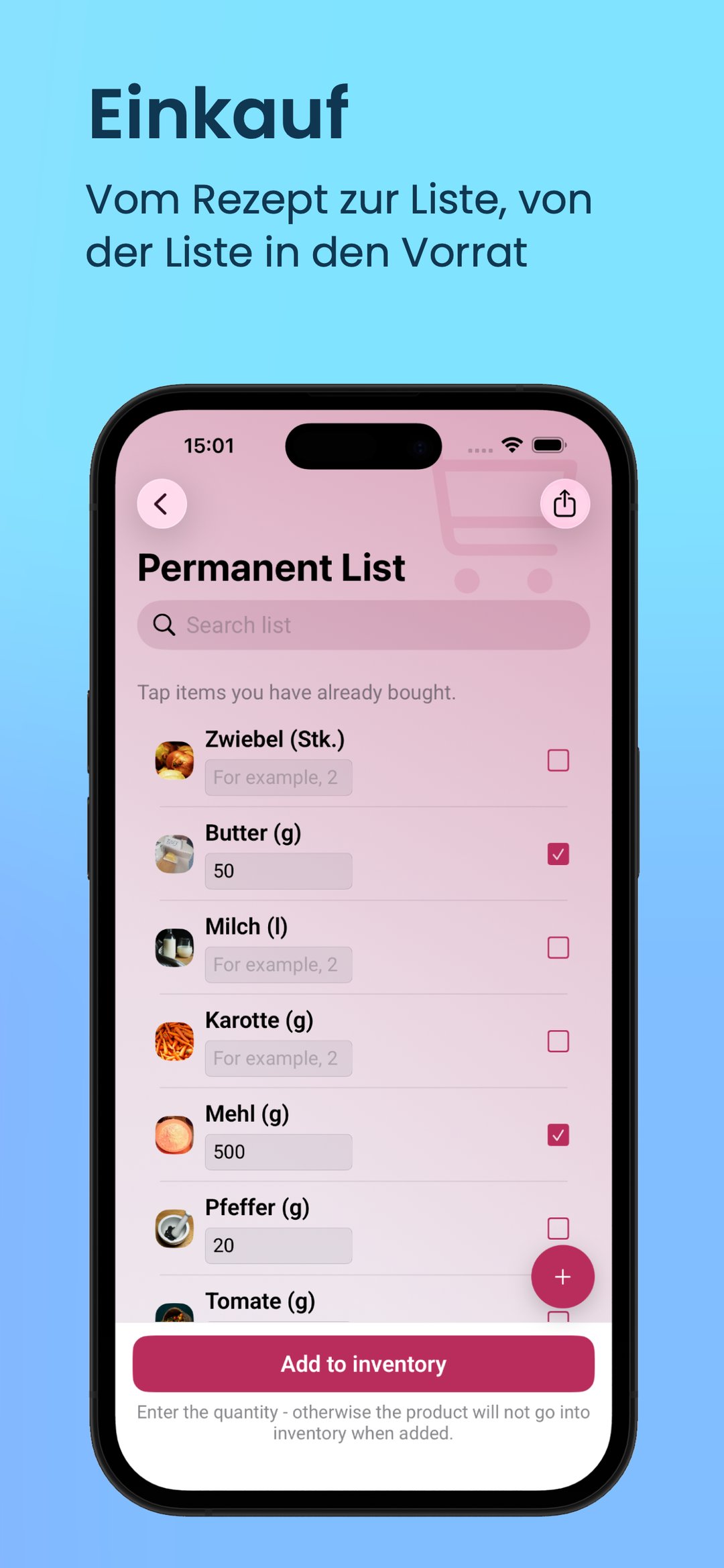 Einkauf: vom Rezept zur Liste, von der Liste ins Inventar